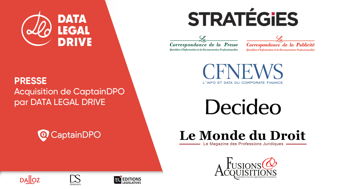 DATA LEGAL DRIVE acquiert CaptainDPO - dans la presse