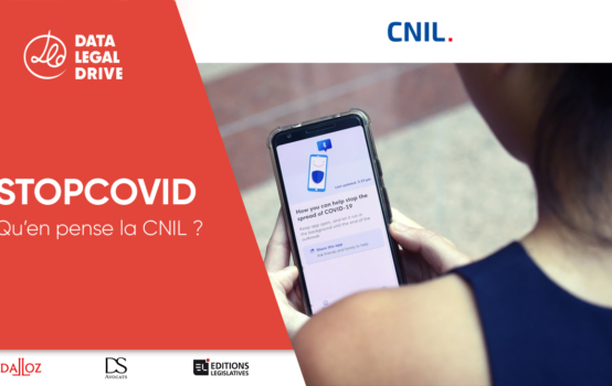 La CNIL donne son avis sur STOP COVID